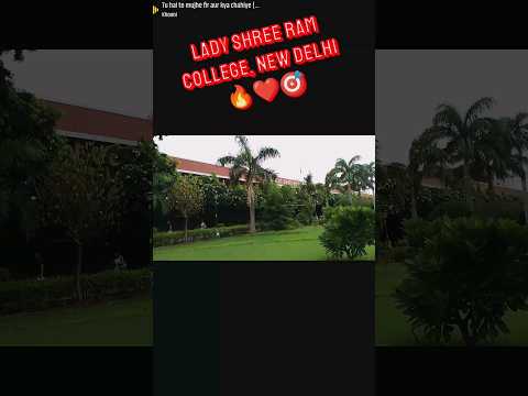 LSR College Campus ❣️🥀❣️ #delhiuniversity #newdelhi #southcampus #shortsfeed #shorts #viral #lsr