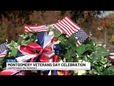 12 Talk: Montgomery Veterans Day celebration happening Monday