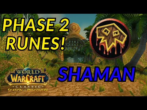 World of Warcraft Season of Discovery Phase 2 - Shaman Runes