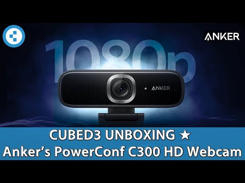 PowerConf C300 Full HD Wide-Angled 1080p Conference Webcam (Anker Business Suite) | Cubed3 Unboxing