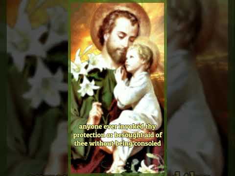 Memorare to St. Joseph - Feast March 19th