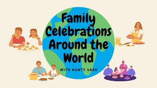 Family Celebrations. Circle Time Education. Wednesday 29/09/21.