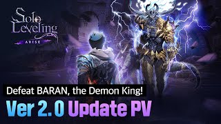 [Solo Leveling:ARISE] Ver 2.0 Update PV: Defeat BARAN, the Demon King!