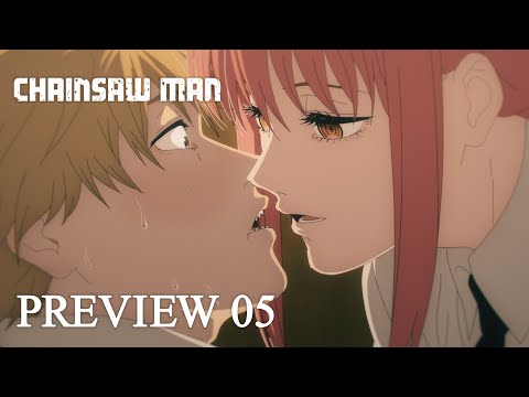 『チェンソーマン』第5話「銃の悪魔」予告 / CHAINSAW MAN  Preview