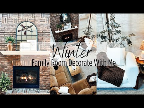 *NEW* COZY WINTER DECORATE WITH ME | SIMPLE AND COZY WINTER FAMILY ROOM DECOR