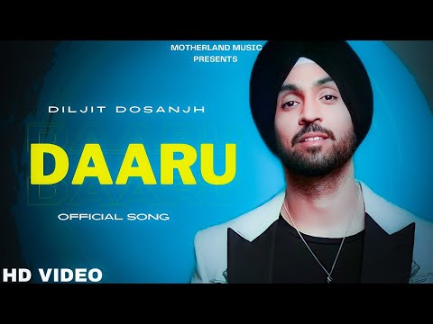 Daaru - Diljit Dosanjh (Official Video) Drive Thru EP | Diljit Dosanjh New Song