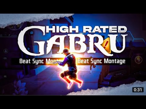 High Rated Gabru |Beat Sync Montage video||FF||Ast Gamer