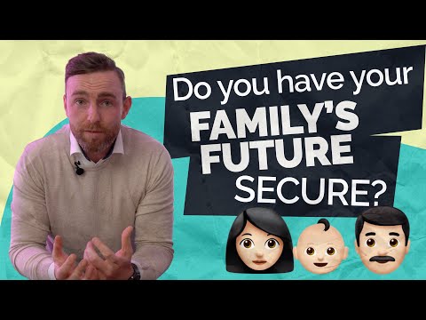 Protect your family's future