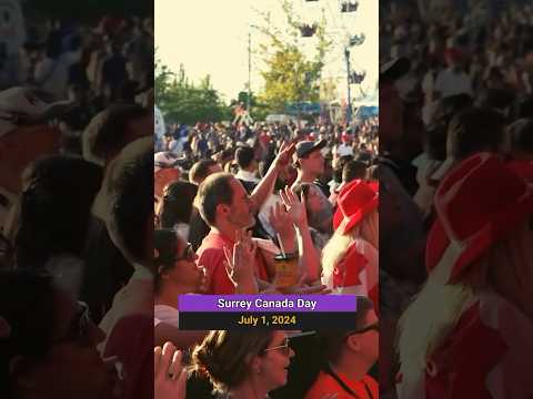 Surrey Canada Day 2024 | July 1, 2024 | Vancouver Page