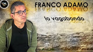 Franco Adamo - Io Vagabondo