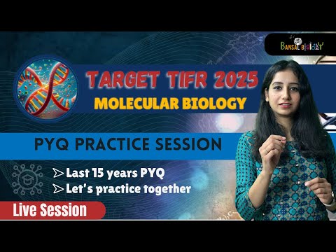 ⚡Target TIFR 2025 - Molecular l Biology Practice Session - PYQ I  End of Fear