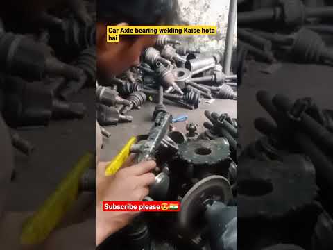 Car Axle welding|| repair🇮🇳🇮🇳🤔