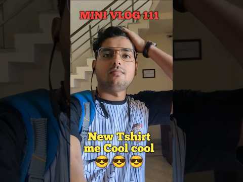 New tshirt me cool cool 😎😎 #minivlog #coolcool #krishnajanmashtami  #111 #vlog #paontasahib