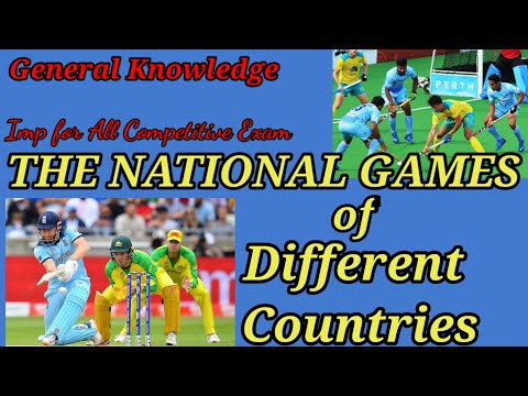 National Games of different countries ll National Games ll G.K.