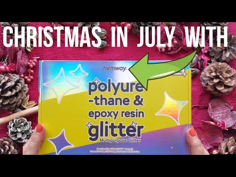 Merry Christmas in July with Hemway Glitters