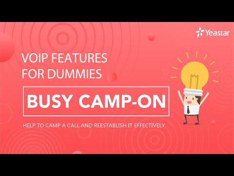 VoIP Features for Dummies - Busy Camp-on