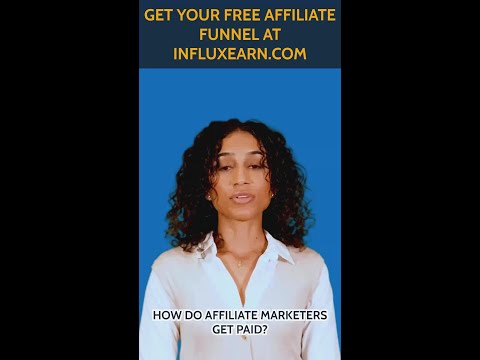 How do affiliate marketers get paid