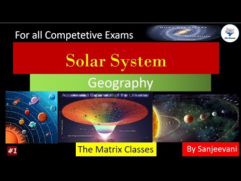 Solar System | Geography | Matrix GK Batch Class 1 | SSC CGL,CHSL,MTS NTPC...