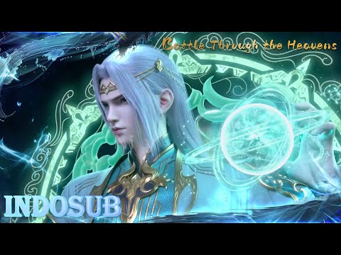 🙌INDOSUB | Battle Through the Heavens Full EP 105