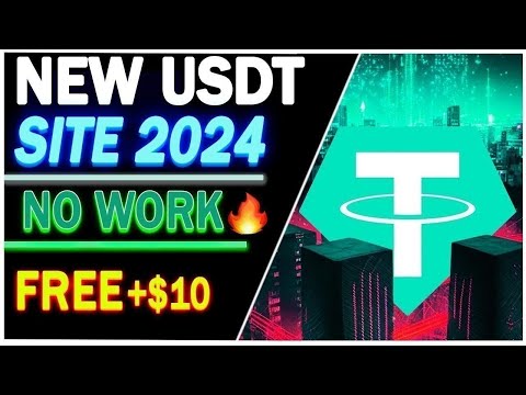 New Usdt Earning Site Usd Mining Site 2024 Best Investment Usdt Earning Website