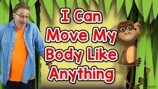 I Can Move My Body Like Anything | Movement Song for Kids | Jack Hartmann