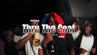 Thru the Coat - MJ 04 X RTS Zoe (Official Music Video) #FREE JELLY #FREE SMUTTY