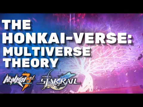 Understanding the Honkai-Verse | Honkai Star Rail + Honkai Impact 3rd Lore and Connections Explained