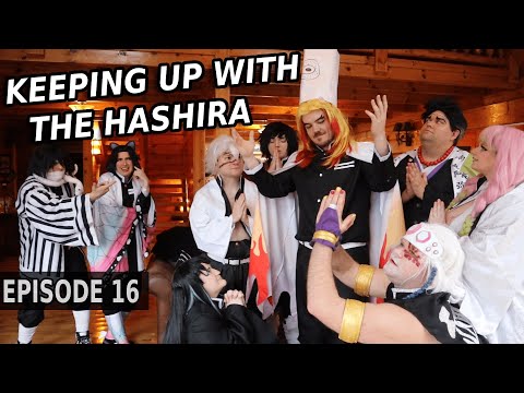 Keeping up with the Hashira (EPISODE 16) || Demon Slayer Cosplay Skit || SEASON 3