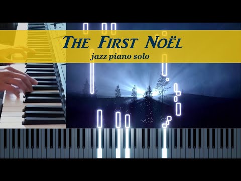 The First Noel - jazz piano