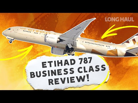 Flying Luxury: Reviewing Etihad's Boeing 787 Business Class