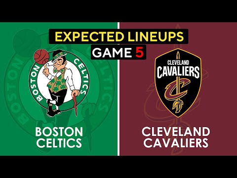 Celtics vs Cavaliers Game 5 Expected Lineup , Preview | NBA Play-off | Wed May 15