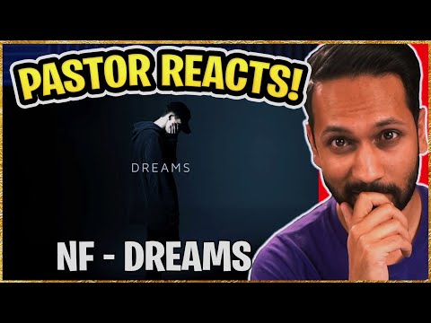 PASTOR REACTS to NF DREAMS!!! (first time hearing!)