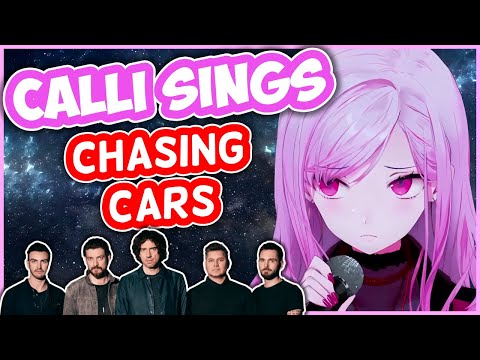 Chasing Cars - Calliope Mori | HololiveEN Karaoke [UNARCHIVED]