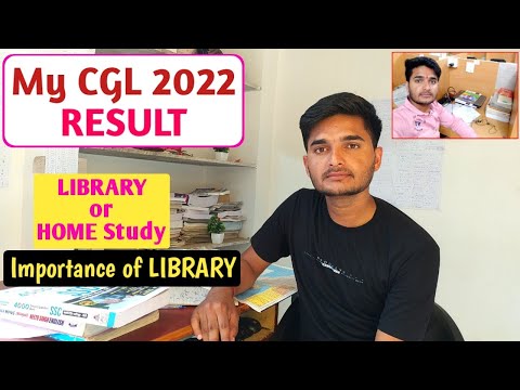 My CGL 2022 Result | Library VS Home Study For SSC CGL CHSL Aspirants #ssc #cgl #strategy #library