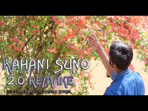 Kahani Suno 2 REMAKE  VIVAAN SINGH PRODUCTION