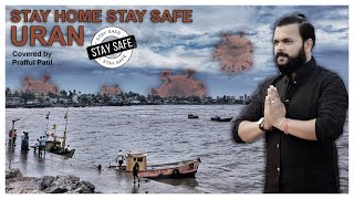 STAY HOME STAY SAFE | URAN