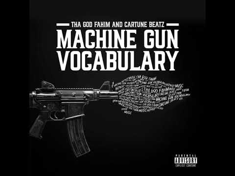 Tha God Fahim X Cartune Beatz - Machine Gun Vocabulary (Full Album)