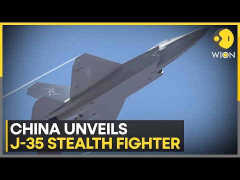 China Unveils J-35 Stealth Fighter Debuts At Zhuhai Air Show | WION