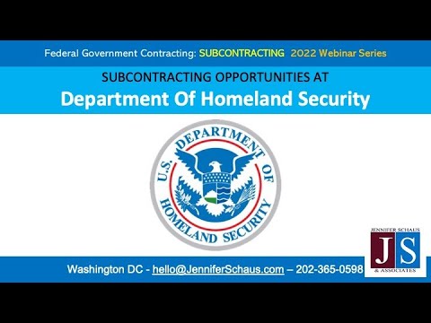 Sub-Contracting Opportunities at Department of Homeland Security - DHS