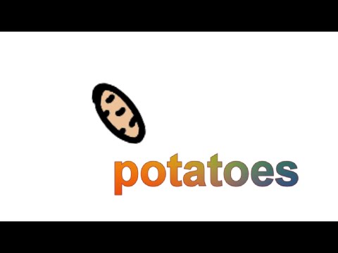 Potatoes!