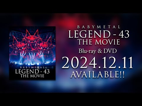 BABYMETAL LEGEND - 43 THE MOVIE Blu-ray, DVD Trailer