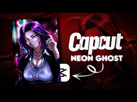 Neon Ghost Effect | Capcut Tutorial