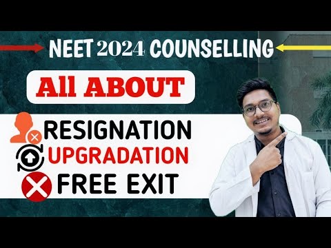 All About Free Exit, Upgradation, Resignation in Neet Counselling || Dr Counsellor