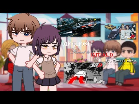 MF Ghost Reacts to Initial D ❗ Yamada Alexa - Part 2 ❗🚗💨