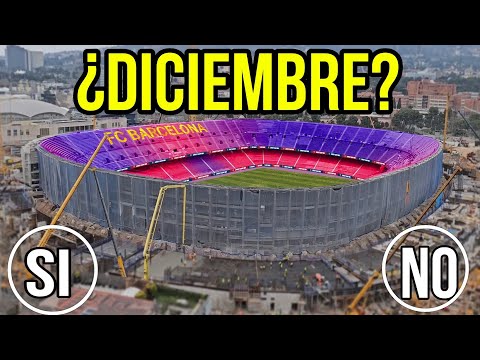 🔴¿Se llegara a jugar en Diciembre ?➡️ Evolucion de las Obras  Camp Nou