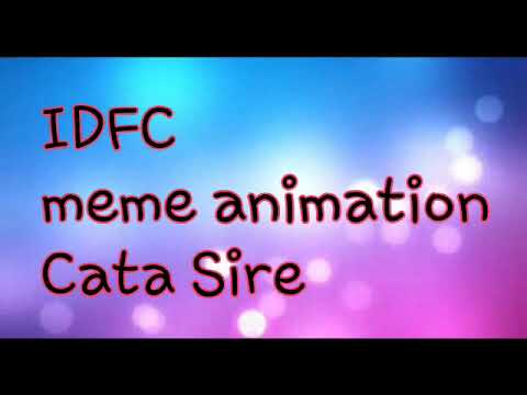 IDFC [animation meme]