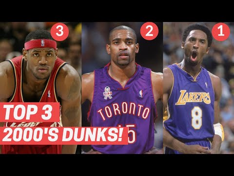 Top 3 Dunks Every Year From The 2000s! (2000-2009)