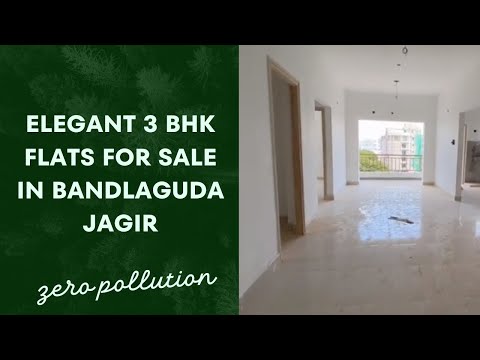 3BHK Flats For Sale in Bandlaguda Suncity Hyderabad