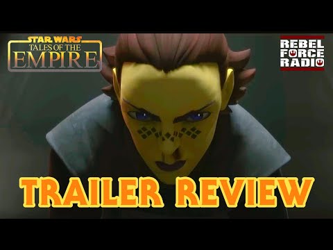 STAR WARS: TALES OF THE EMPIRE Official Trailer Review