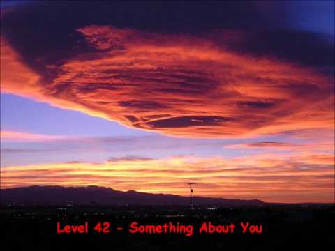 Level 42 - Something About You (Radio Edit)